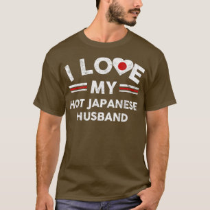 I Love My Hot Japanese Husband T-shirt Flag Graphi