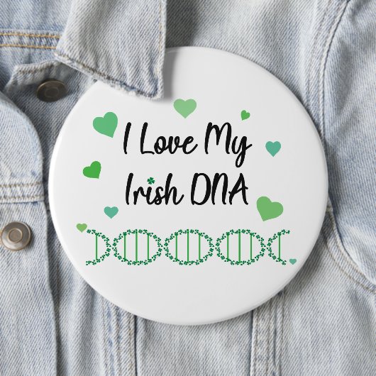 I Love My Irish DNA Shamrock Button                (In situ)