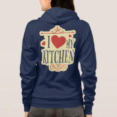 I Love My Kitchen Hoodie (Achterkant)