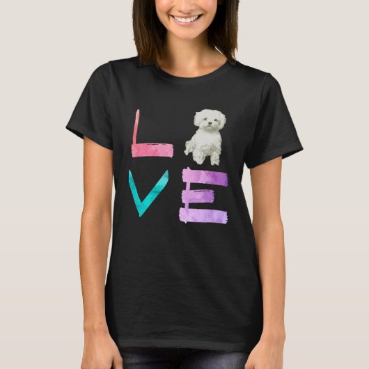I Love My Maltese Dog   T-shirt (Voorkant)