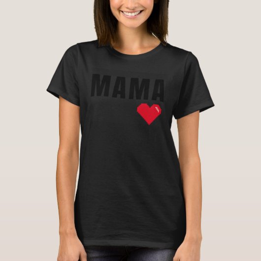 I Love My Mama With Red Heart T-shirt (Voorkant)