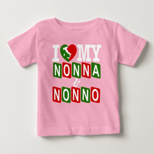 I Love My Nonna & Nonno Baby T-Shirt (Devant)