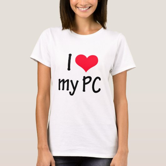 I love my pc t-shirt (Voorkant)