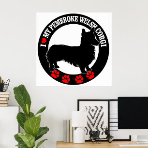 I Love My Pembroke Welsh Corgi Poster