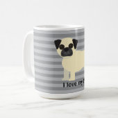 I love my Pug Gray Lined Koffiemok (Voorkant links)