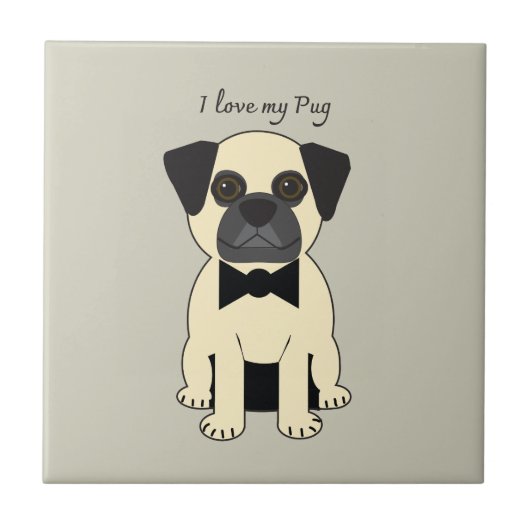 I Love My Pug Tegeltje (Voorkant)