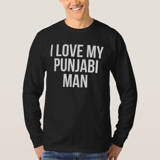 I Love My Punjabi Man T-shirt (Voorkant)