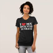 I Love My Rock Star Man T-shirt (Voorkant volledig)
