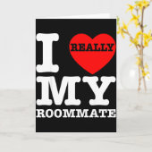 I Love My Roomate Heart Funny Party Gifts Valentin Kaart (Gele Bloem)