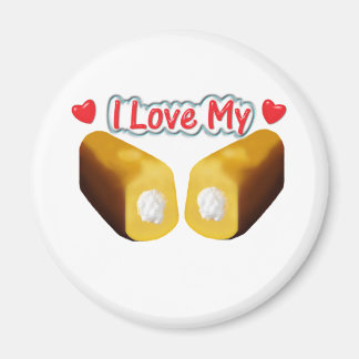 I Love My Twinkies - Magnet
