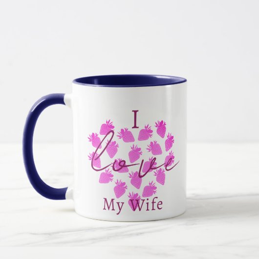 I Love My Wife Valentines Mug - Strawberry Design (Gauche)