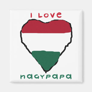 I Love Nagypapa Magnet