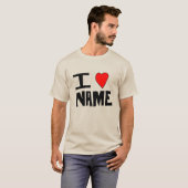 I Love Name T-shirt (Voorkant volledig)