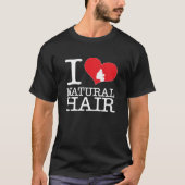I Love Natural Hair T-Shirt (Devant)