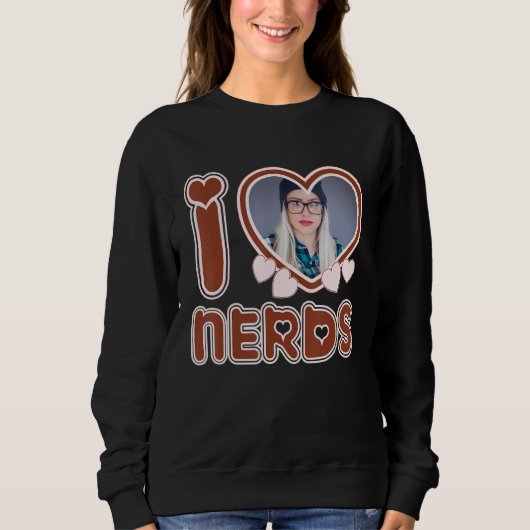 I Love Nerds Trui (Voorkant)