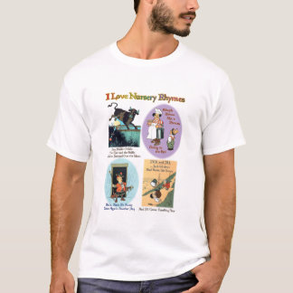 I Love Neursery Rhymes (#5) T-shirt