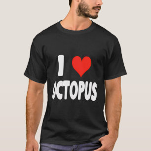 I Love Octopus - Hart Schattige Funny Zoo Animal T-shirt