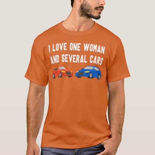 I Love One And Several Cars Cars Auto S retro T-shirt (Voorkant)