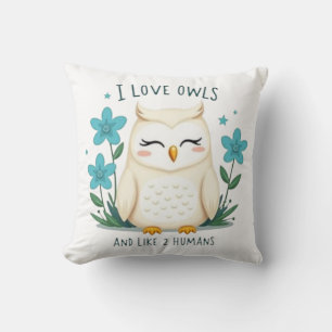 I Love Owls and Like 2 Humans beroemd gemaakt door Kussen