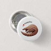I Love Pangolins Button (Voorkant /achterkant)