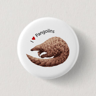 I Love Pangolins Button