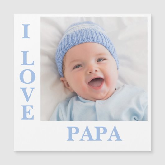 I Love Papa Blue Typographie Photo Birth Magnet (Devant)