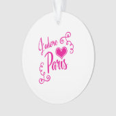I Love Paris - J'adore Paris  Style Ornament (voorkant)