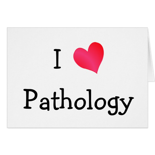 I Love Pathology (Voorkant Horizontaal)