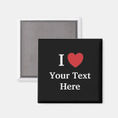 I Love Personnalisable Fridge Magnet Ajouter Mon T (Recto/Verso)