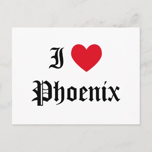 I Love Phoenix Briefkaart (Voorkant)
