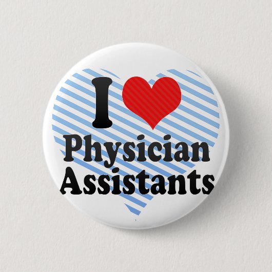 I Love Physician Assistants Ronde Button 5,7 Cm (Voorkant)
