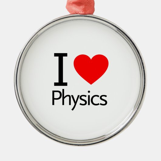 I Love Physics Metalen Ornament (Voorkant)