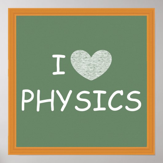 I Love Physics Poster (Voorkant)