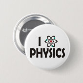 I Love Physics Ronde Button 5,7 Cm (Voorkant /achterkant)