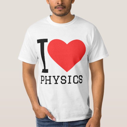 I love physics t-shirt (Voorkant)