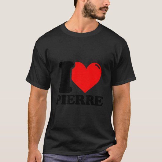 I Love Pierre T-shirt (Voorkant)