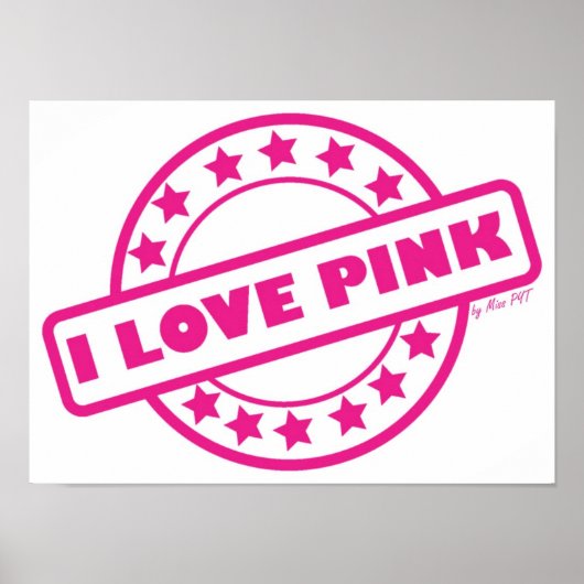 I Love Pink Poster (Devant)