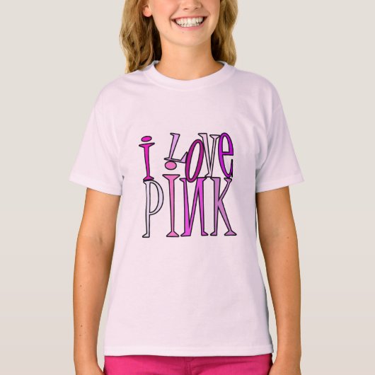 I love pink t-shirt (Voorkant)