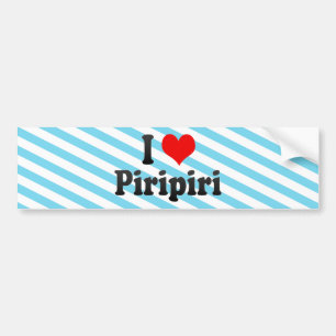 I Love Piripiri, Brazilië Bumpersticker