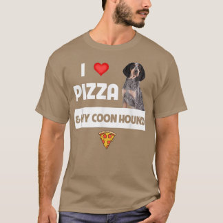 I Love Pizza And My Coonhound Dog Owner Pepperoni T-shirt