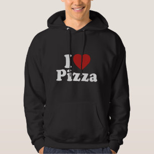 I Love Pizza Hoodie