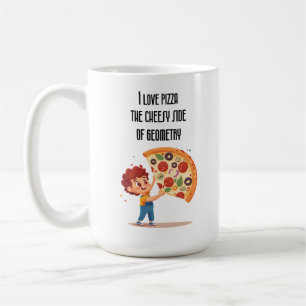 "I Love Pizza: The Cheesy Side of Geometry" (Ik ho Koffiemok