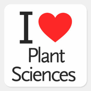 I Love Plant Sciences Vierkante Sticker