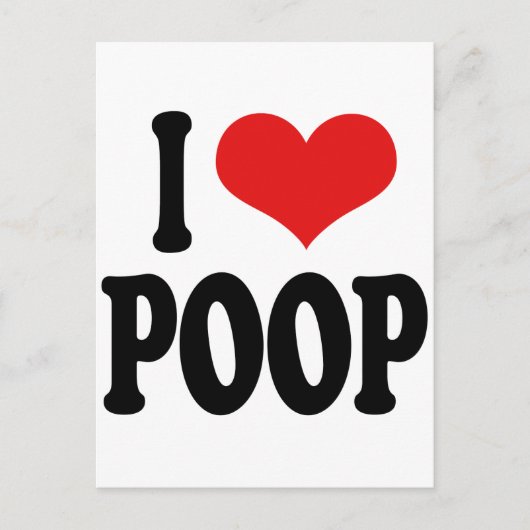 I Love Poop Briefkaart (Voorkant)
