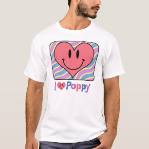 I Love Poppy T-shirt