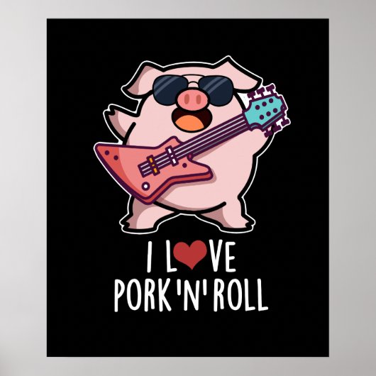 I Love Pork and Roll Funny Music Pig Donk BG Poster (Voorkant)