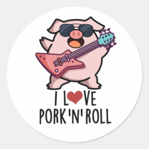 I Love Pork and Roll Funny Music Pig Pun Ronde Sticker