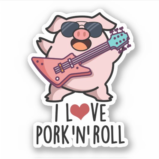 I Love Pork and Roll Funny Music Pig Pun Sticker (Voorkant)
