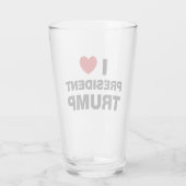 I Love President Trump Heart Glas (Achterkant)