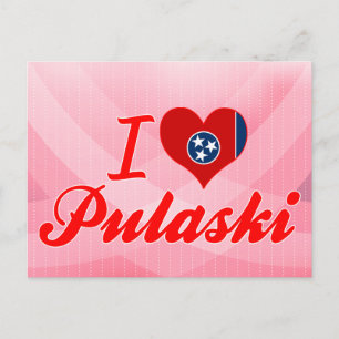 I Love Pulaski, Tennessee Briefkaart
